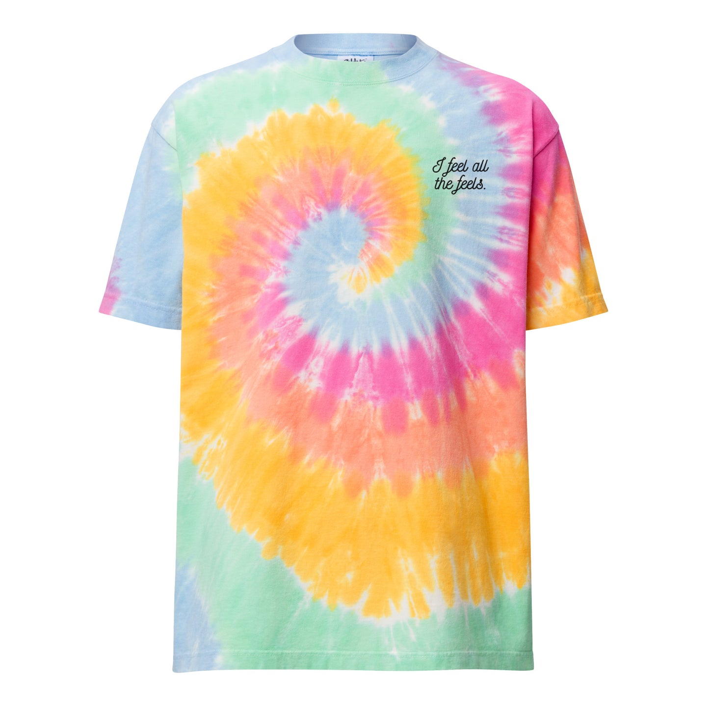 I Feel All The Feels Oversized tie-dye t-shirt