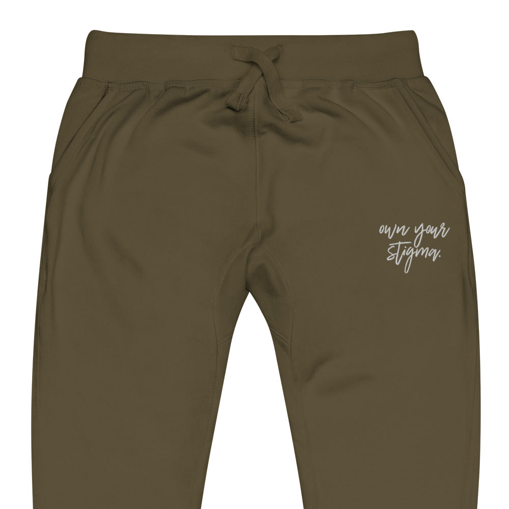 Own Your Stigma Fleece Sweatpants