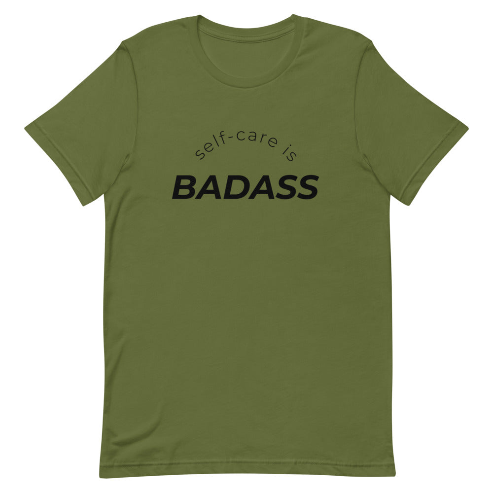 Self-Care Is Badass T-Shirt