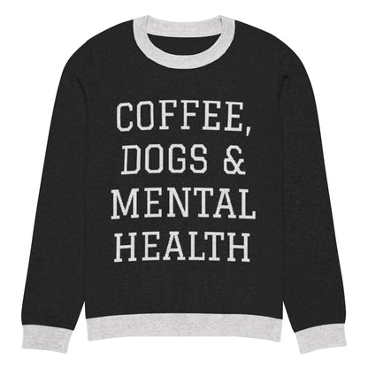 Coffee, Dogs & Mental Health Knitted Sweater