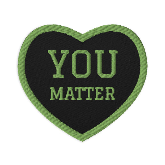 You Matter Embroidered patches