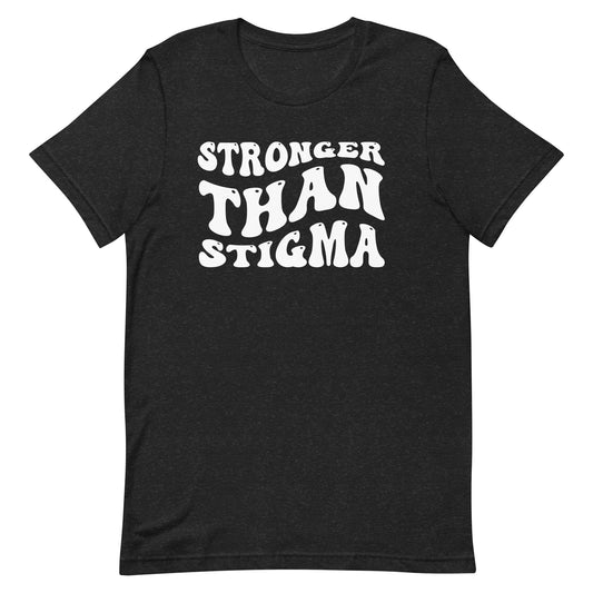 Stronger Than Stigma T-Shirt