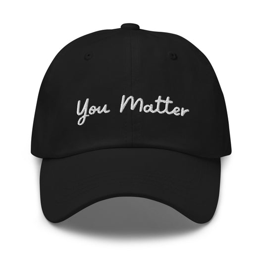 You Matter Hat