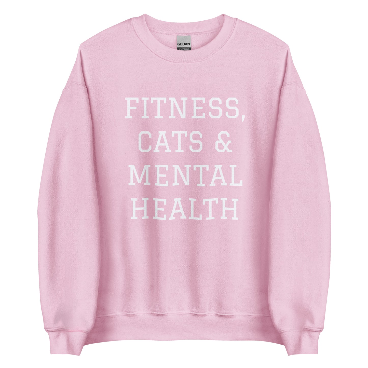 Fitness, Cats & Mental Health Sweatshirt