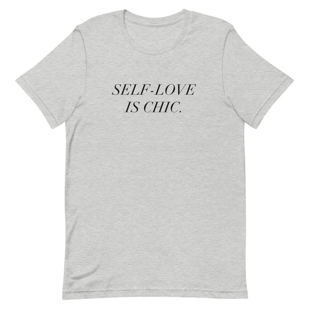 Self-Love Is Chic T-Shirt