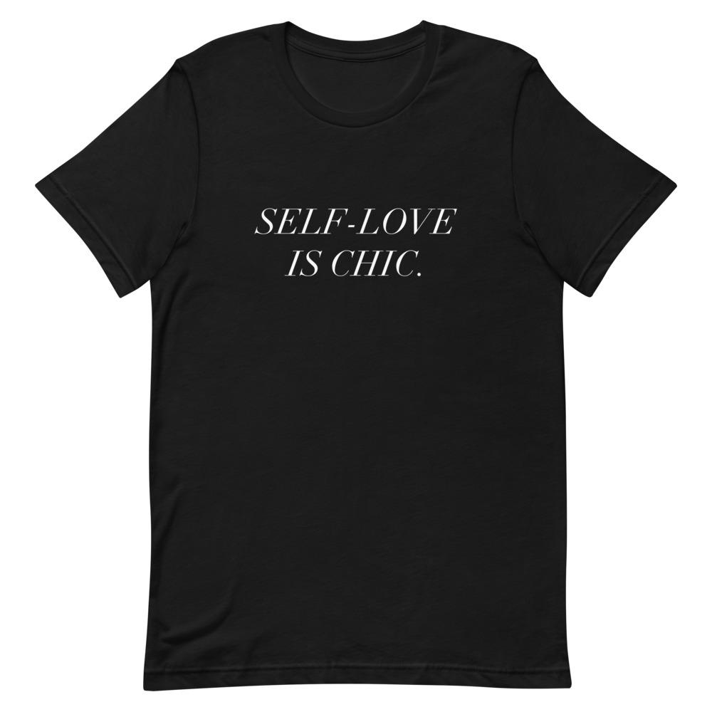 Self-Love Is Chic T-Shirt