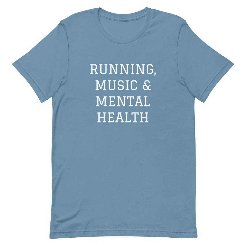 Running, Music & Mental Health T-Shirt